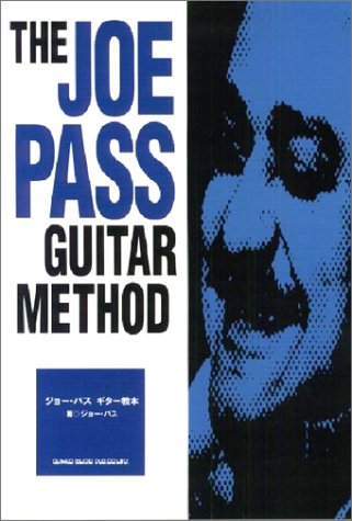 THE JOE PASS GUITAR METHOD／ジョーパス ギター教本